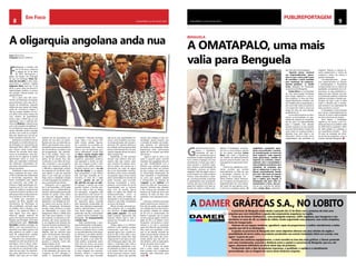 8 CHELAPRESS | 14 DE julho 2014 9CHELAPRESS | 14 DE julho 2014
PUBLIREPORTAGEMEm Foco
A oligarquia angolana anda nua
também de um movimento ori-
ginário da sua tribo. Os Quim-
bundos por sua vez aderiram ao
MPLA, que também teve a gran-
de aderência da massa estudantil,
dos de tendência socialista e dos
pró-progressistas, dos assimila-
dos e dos mulatos. Todo o res-
to, classificado de entulho, não
aderiu, foi de arrasto. Pois, não
conheciam a sua linha de força,
não conheciam o seu programa
maior, nem tampouco sabiam se
o MPLAera organização política
de esquerda ou de direita. Aliás,
nem sabiam o que isto quereria
dizer. E, por mais que se queira
fingir, esta é a realidade contada
na rude linguagem da verdade, a
que a juventude tem direito.
Entretanto, com o aproximar
do 11 de Novembro, (1975) data
marcada para a independência,
eclodiu a desenhada guerra pela
tomada do poder, numa altura
em que,num flagrante, toda a
escumalha começava atabalho-
adamente a ser fardada de mili-
tar mesmo sem recruta. Tendo o
MPLA, entretantojá fortemente
armado, saído vitorioso e pondo
em debandada os outros dois
beligerantes FNLA e UNITA para
não mais serem falados. O caso
dos cubanos, sul-africanos e mer-
cenários, são outros quinhentos.
E, em sequência da violação dos
Acordos do Alvor, entretanto lan-
çado ao cesto do lixo, o MPLA-
asseguroupara si o poder, sem
eleições, que de contrário teria
saído vitoriosamente derrotado.
Mas, com a auto proclamação
da independência, logo formou
governo e exército, como não
poderia deixar de ser.
Sem linha política declarada,
seguiu aumentando o seu núme-
ro de aderentes, até que,no seu
congresso de 1977, destapou o
manto e declararou-sePartido
do Trabalho - Marxista-Leninista.
Logo, toda a sua massa mili-
tante miúda, graúda, figuran-
tes e entulho, se converteu em
marxista-leninista, sem mesmo
saber o que tal significava, pois,
nunca antesteriam ouvido falar
em Marx, Lenine, Engels, Fidel
de Castro, Che Guevara, enfim,
autênticos aprendizes políticos,
que passaram a recitar na ínte-
gra, com vírgulas e todo o mais,
as quadras da cartilha marxista-
leninista, sempre com o “eu cito
e fim de citação” e, se alguém
lhes perguntasse o que tinham
dito, era logo chamado de re-
acionário. É como diz o saber
popular: “queres ver um vi-
lão, põe-lhe um pau na mão”.
Só queaqui o perigo era maior
quando metiam a cartilha polí-
tica nas mãos e não na cabeça
de matumbos, arrogantes pela
sua ignorância e até mesmo fa-
cínoras. Era a época do vale-tudo
como no jogo-maria com bola
de meia.Uma época marcada
pela destruição propositada de
toda uma soberana organização
política, administrativa e econó-
mica desta Angola, porque se
pretendeu não dar continuidade,
a coberto duma finalidade hoje
destapada: “O enriquecimento
e muito mais”.
Mais recentemente, a epo-
peia da Perestroika na Rússiapro-
vocou a queda do marxismo-le-
ninismo no planeta Terra e, todos
os seus derivados,tal como Ango-
la, sofreram o seu efeito dominó.
Tendo o MPLA imediatamente-
posto de parte a sua velha filo-
sofia política, arrastando assim,
mais uma vez, toda a sua massa
militante para fora do grande cir-
co político pró-russo. E eis que
já mais ninguém era marxista-
leninista. Astutos e marionetes
autênticos, que para esconder
não só as suas injustificadas for-
tunas, como tambéma sua notó-
ria má governação, até criaram o
processo 105, quando afinal já a
sua seleção nacional governativa
estava endinheirada fora do país,
mesmo naquele tempo em que a
DISA cangava feio.
Hojeentão, já não precisam
simular mais nenhum 105, por-
quenos dias que correm, qual-
quer membro da seleção nacio-
nal do poder não precisa ter o
sentimento de culpa de algum
dia se ter dissimulado marxista-
leninista e, bem como a exemplo
do passado, agora muito menos
sente necessidade do sentido de
pudor humano, para esconder
fortunas incalculáveis e inima-
gináveis, concorrendo em pé de
superioridade com os homens
mais ricos do mundo, alguns
deles na ordem dos biliões de
dólares,esmifrados, como se
sabe, dos cofres do Estado, em
desrespeito a uma todapoderosa
miséria a que estão acometidos
os povos de Angola.
Afinal com que convicção po-
lítica gritavam até à rouquidão,
nos comícios: “a luta continua
pelo poder popular”; por qual
poder popular? Agora,nem eles
próprios sabem qual é, nem o
porquê da invocação do tal po-
der popular.
Porque agora, é só dinheiro,
dinheiro e mais dinheiro, porque
entrementes, para eles, a coo-
peração agora com o poder po-
pular já não é fácil, dado a que,
presentemente, todos eles, hoje
oligarcas,nem num ápice se que-
rem lembrarque algum dia, sem
ideias e motivados pelo nada e
pela bajulação, aplaudiram a na-
cionalização da banca, da saúde
e do ensino. Para num mais tar-
de de hoje,esses mesmos, serem
banqueiros, donos das grandes
clínicas, dos colégios e das uni-
versidades. Quase sempre com
a tomada de assalto da instala-
ções públicas, em detrimento
do Estado e do propalado Poder
Popular,que estes oportunistas
diziam ter no coração que afinal
não tinham.
Agora é que se está a ver
quem é quem.E quem constrói
mansões com cagadeiras de ouro
por $US. 10.000.000,00, com o
dinheiro que também pertence
aosque ainda vivem em cubatas
de pau-a-pique, aos velhos que
às sextas-feiras deambulam de
mão estendida à mendicidade,
ao povo que quando doente
é transportado ao hospital de
“cangulo” ou de “caléluia” e lá
morre por falta de Cloroquina e
Aspirina. Dinheiro que também
é das crianças que estudam nas
barracas de chapa de zinco,com
cadeiras de latas de leite, sem
merenda e sem transporte esco-
lar.
Claro que o dinheiro do erário
público pertence aos meninos, fi-
lhos dos do poder, que estudam
nos colégios de luxo, têm meren-
da gostosa, chegam ao colégio
de VX com ar condicionado, de
fatinho e gravata, não se sujam
na terra porque jogam a bola no
salão do ATL e só bebem sumo
fresquinho. Comunismo é assim
mesmo e, só não é comunista
quem tem falta de oportunidade.
Mas, tudo sem equidade, e sem
que os da seleção nacional do
poder, porque desde o tempo do
marxismo que estão tão suma-
mente pobres que não têm se-
não dinheiro, nem se apercebem
da dor de quem está a sofrer.
É! É isso mesmo, de quem
está a sofrer calado, para não
levar porrada, nem mordeduras
daqueles cães adestrados para
matar.
Texto: Primo Tony
Fotografia: Arquivo ChelaPress
F
olheando a história real
de há 40 anos, voltamos
a página do 25 de Abril
de 1974. Recordamos o
golpe de estado em Portugal,
de que foi ideólogo Otelo Sa-
raiva de Carvalho e teve como
executante o saudoso Capitão
Salgueiro Maia, herói do 25 de
Abril, a quem, pela sua bravura e
determinação política, os povos
das antigas colónias devem um
agradecimento.
Foi o alívio dos três movi-
mentos de libertação de Angola,
que já estavam como que em si-
tuação de desistência, segundo
relatos dos que vieram do maqui
ainda de consciência íntegra. E
não só, porque também os nos-
sos olhos viram entrar menos de
uma centena de guerrilheiros
(excluo aqui a FNLA que se nos
apresentou com o exército Zai-
rense de Mobutu e depois levou
com a do“corações em geleiras”).
Foi a lufada de ar para quem já se
sentia asfixiado poder ressurgir
da fénix com muito ar. É próprio.
Mas não deixam por isso de ser
heróis da pátria. Honremo-los.
Assinaram-se então em terras
de Angola, os acordos de paz en-
tre Portugal e os movimentos de
libertação FNLA, MPLA e UNITA,
que mesmo tendo lutado pelo
mesmo fim durante treze anos,
nunca se entenderam, nem tão-
pouco em vez alguma se teriam
aproximado entre si, como se
sabe, por imposição e interesses
das potências imperialistas em
que estes movimentos se encon-
travam apoiados.
Entretanto, outras forças po-
líticas angolanas de peso, como
a FUA (o partido dos intelectuais
e tecnocratas angolanos), não
foram acreditados pelo regime
pró-comunista, que então do-
minava a frágil governação por-
tuguesa pós 25, com toda a sua
gama de políticos inexperientes
e governos lúdicos da época, em
que quase todos os dias havia um
novo governo a sair do forno.
É então que, assinados os
acordos de Alvor, aqueles três
movimentos de libertação, só
eles acreditados, entraram para
as cidades, vilas e vilarejos, com
todo o seu potencial bélico e
mais algum. Esse mais algum,
refere-se àquele material de
guerra do exército português em
Angola, que Portugal, numa fase
entãomarcada pelo “Almirante
Vermelho”,mandou entregar ao
MPLA. Com isso,começava-se a
desenhar uma sádica guerra civil
pela ganância do poder e pela
sede de experimentar mandar
com ou sem visão de sucesso.
Enquanto isso, começavam as
filiações nos três movimentos. Os
bacongos, como é óbvio, aderi-
ram na sua maioria à FNLA, por
se tratar de um movimento origi-
nário da sua tribo. Os ovimbun-
dos, esses aderiram em massa à
UNITA, claro que, por se tratar
G
anha força entre as em-
presas o capitalismo
consciente de que a
sua contribuição para a
sociedade vai além da geração de
lucro, renda e empregos. As crises
económicas e sociais que volta e
meia assolam o território ango-
lano, levaram a administração da
Omatapalo, empresa de direito
angolano, líder da região centro e
sul de Angola, com sede no Bairro
Tchioco, zona industrial II, Luban-
go - província da Huíla, a repensar
o propósitodos seus empreendi-
mentos, das suas construções e o
papel dos negócios num país sa-
turado de muitos e velhos para-
digmas. A Omatapalo, sintoniza-
da com os novos tempos, através
do seu gestor principal, Carlos
Alves, tem vindo a impulsionar
um modelo de desenvolvimento
que tem proporcionado cada vez
mais ganhos no panorama corpo-
rativo.
Trata-se do capitalismo cons-
ciente, conceito que consiste
essencialmente na ideia de que
a Omatapalo, Empresa de En-
genharia  Construção S.A. -
Obras Públicas, Obras Particula-
res e Projectos de Arquitectura e
Engenharia,deve ter uma motiva-
ção maior do que apenas a bus-
ca de lucro a qualquer preço. “O
capitalismo consciente repre-
senta uma profunda e necessá-
ria transformação na forma de
fazer negócios, onde aspectoa
como governança, modelo de
negócios ou contratos, relacio-
namento com a comunidade e
meio ambiente constituem uma
constante. As empresas que
não se adequarem a essas mu-
danças provavelmente ficarão
para trás. Não basta ser apenas
a melhor empresa de Angola,
mas a melhor para Angola. A
Omatapalo não quer visar ex-
clusivamente o lucro, mas pre-
cisa ter um conjunto de valores”,
refere Carlos Alves, administra-
A omatapalo, uma mais
valia para Benguela
benguela
dor executivo da Omatapalo.
“Quando vamos construir
um empreendimento, pensa-
mos no que a obra pode trazer
de conceitos e como contribui
para mudanças de comporta-
mentos positivos”, diz André
Costa, delegado da Omatapalo
na província de Benguela.
Carlos Alves é o coordenador
de uma vasta equipa, focalizada
para atingir objectivos e concre-
tizar projectos. A força da Oma-
tapalo diariamente contribui com
seu trabalho para a organização e,
por outro lado, todos os parceiros
com quem tem vindo a crescer ao
longo de mais de uma década,
qualificando-se.
A sua cultura assenta no dina-
mismo, na honestidade, na capa-
cidade de resposta às necessida-
des do país e na disponibilidade
para o trabalho. Com elevado
pendor angolano no que respeita
aos seus funcionários, muitos dos
quais estão na empresa desde a
primeira hora, tem vindo a ser
reforçada e todos os dias, novos
colaboradores são admitidos na
empresa. Todavia, a maioria as-
simila rapidamente a cultura da
empresa e, assim, faz crescer a
grande Omatapalo.
Consideravelmente jovem
mas experimentada em Angola,
é pluridisciplinar e fortemente
comprometida com os valores de
qualidade, cumprimento de com-
promissos, ou seja, asatisfação in-
tegral dos seus clientes, que são:
as instituições públicas, empresas
públicas e privadas e clientes par-
ticulares de todo o país. É nesta
matriz e filosofia que a Omata-
palo assenta a sua capacidade de
fazer acontecer e crescer.
A Omatapalo é uma empresa
que cresceu sustentadamente há
mais de 12 anos e está localizada
em doze províncias de Angola.
Anos depois, a Omatapalo
orgulha-se de possuir uma mo-
derna estrutura num edifício-sede
de 1600 metros quadrados. Além
de sede própria no Lubango, a
sua experiência também inclui
10 anos de actuação em diver-
sas províncias angolanas, como o
Cunene, Namibe, Benguela.
A DAMER GRÁFICAS S.A., NO LOBITO
A província de Benguela conta desde o passado dia 12 de Maio com a presença de mais uma
empresa que vem intensificar a aposta dos empresários angolanos na região.
Trata-se da Damer Gráficas S.A., uma prestigiada empresa, 100% angolana, que inaugurou o seu
escritório na zona do 28, na cidade do Lobito, tendo organizado uma pequena, mas muito simpática,
festa de inauguração.
Falamos de um espaço moderno, agradável, capaz de proporcionar o melhor atendimento a todos
aqueles que até lá se desloquem.
A aposta na província de Benguela tem como objectivo oferecer aos seus clientes da região a
possibilidade de terem todos os produtos produzidos nas actuais instalações fabris em Luanda, mas
agora “à porta de casa”.
Dotada dos melhores equipamentos, a nível mundial na área das artes gráficas, a Damer pretende
com este investimento, encurtar a distância entre a capital e a província de Benguela, que era, até
agora, altamente deficitária na oferta deste tipo de produtos.
Produzindo todo o tipo de produtos impressos, a qualidade, a rapidez e o atendimento
personalizado, são as imagens de marca desta dinâmica empresa.
 