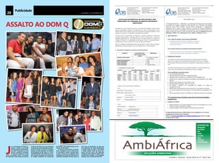 Publicidade 
20 CHELAPRESS | 11 DE setembro 2014 
PUB 
ASSALTO AO DOM Q 
Já se comentava há largas se-manas: 
o Dom Q, no recinto 
da feira popular em Benguela, 
iria abrir novamente as suas 
portas e prometia mudanças 
na noite de Benguela. E, pelo 
menos na primeira noite, a promessa 
foi cumprida: O Dom Q abriu as portas 
no dia 24 de Julho com uma verdadeira 
enchente que se percebia logo pela lon-ga 
fila à entrada. Lá dentro, na cabine, 
estavam os Djs residentes: Dj Adilson, 
Dj Chandinho Dj Edy Lopez e o convi-dado 
Dj Malvado, que animaram as lar-gas 
centenas de pessoas que encheram 
as antigas instalações do restaurante 
do Alemão, hoje transformada em dis-coteca, 
até de manhã. 
O Dom Q estará aberto às Sextas-feiras 
e Sábados e tem na música hou-se, 
quizomba e semba a grande apos-ta 
para o Verão que se aproxima. Com 
capacidade para mais de 300 pessoas e 
excelentes condições técnicas, quer no 
som quer na iluminação, eu diria que 
esta referência da noite benguelense 
se destaca pelo seu todo. É um espaço 
a visitar, sempre cheio de novas sur-presas. 
Por isso, com o trio imparável 
composto pelo Carlinhos Jardim, Ode-th 
Colombo e Solange, a nova Relações 
Públicas, está na linha da frente! 
Lobito(EscritórioPrincipal) Luanda(EscritóriodeRepresentação) 
BairrodaSantaCruz  BairroRochaPinto 
EntradapeloCampodoBuraco MorrodaLuzͲRua21deJaneiro 
TerceiraRua,esquerdo,2ªCasa CaritasdeAngola 
Phone:+244Ͳ272223286  Cellphone:+244Ͳ933467460 
Cellphone:+244Ͳ926109705 
________________________________________________________ 
SOLICITAÇAO DE PROPOSTAS, EM CARTA FECHADA, PARA 
FORNECIMENTO DE VARIEDADES DE SEMENTES MELHORADAS, 
CERTIFICADAS 
 
CRSͲAngolacomsedenoBairro de Santa Cruz, Lobito, província de Benguela, Angola, convida 
empresas especializadas, angolanas e da Região da Africa Austral, a apresentarem, em carta 
fechada, até 05-09-2014, propostas de preços de fornecimento de sementes certificadas a serem 
entregues nos municípios, em embalagens e quantidades baixo indicados. 
Os preços devem ser apresentados em USD para as sementes importadas de feijão-frade 
(cowpeas), sorgo (sorghum) e massango (millet), em USD ou Kwanzas para a semente de 
amendoim (ginguba) que deve ser de origem nacional. Os contractos podem ser executados por 
variedade de semente ou na globalidade das encomendas. Devem ser apresentados preços 
incluindo direitos, seguros e transporte até às sedes dos municípios indicados. 
Devemserindicadasasespecificaçõestécnicasdassementesafornecercomo,porexemplo: 
Massambalaousorgo,polonização,ciclocurto,variedademacia,ouciclosemelhante… 
 
1. Quantidadeseembalagensdesementesporfamíliabeneficiaria: 
 
SEMENTES QUANTIDADESPOR 
FAMILIA(EMBALAGENS) 
EMKGS 
OBSERVAÇAO 
COWPEAS(FEIJAOFRADE) 5 Embalagemapropriada 
parasemente 
SORGHUM(MASSAMBALA) 5 Idem 
MILLET(MASSANGO) 3 Idem 
PEANUT(GINGUBA) 4 Idem 
TOTALPORFAMILIA 17 Totalporfamília 
 
 
1. Quantidadespormunicípioetotais: 
 
 
 
 
 
 
SEMENTES QUANTIDADEPORMUNICIPIOEMKGS TOTAIS 
 
CHONGOͲ QUILENͲ 
CHIBIA, 
CAMAͲ 
CAHAMA, 
CUANHA.M 
EMKGS 
ROI, 
GUES, 
HUILA 
CUYO 
CUNENE 
A 
BEGUELA 
HUILA 
NAMIBE 
CUNENE 
COWPEAS 5.750 5.750 5.750 5.750 5.750 5.750 34.500 
SORGHUM 5.750 5.750 5.750 5.750 5.750 5.750 34.500 
MILLET 3.450 3.450 3.450 3.450 3.450 3.450 20.700 
PEANUT 4.600 4.600 4.600 4.600 4.600 4.600 27.600 
TOTAIS 19.550 19.550 19.550 19.550 19.550 19.550 117.300 
 
 
Perguntasecartasdeofertadeverãoserdirigidaspara: 
Lobito 
Contact Person: Francisco Eduardo 
Mailing Address: Bairro de Santa Cruz 
Lobito, Benguela, Angola 
Telephone: + (244) 92 732-8809 
Email: francisco.eduardo@crs.org 
 
Luanda 
PessoadeContacto:HumbertoLeite 
 
Endereço:BairroRocha;MorrodaLuz; 
Rua21deJaneiro;InstalaçõesdaCaritasdeAngola 
 
Telefone:+(244)933467460 
 
Email:humberto.leite@crs.org 
 
 
Lobito(EscritórioPrincipal) Luanda(EscritóriodeRepresentação) 
BairrodaSantaCruz  BairroRochaPinto 
EntradapeloCampodoBuraco MorrodaLuzͲRua21deJaneiro 
TerceiraRua,esquerdo,2ªCasa CaritasdeAngola 
Phone:+244Ͳ272223286  Cellphone:+244Ͳ933467460 
Cellphone:+244Ͳ926109705 
________________________________________________________ 
ANÚNCIO DE VAGAS 
 
A Catholic Relief Services– CRS/Angola,uma organizaçãonãoͲgovernamental americana 
que trabalha em Angola ao abrigo do acordo assinado com o Ministério das Relações 
Exteriores, desde 1989, pretende recrutar pessoas qualificadas e imediatamente 
disponíveis para os postos a seguir indicados, no quadro do projecto REMEDIAR, a 
implementarnasprovínciasdeBenguela,Huila,NamibeeCunene,deSetembrode2014a 
Agostode2016,nascomunasaindicardosseguintesMunicípiosdeChongoroi(Benguela), 
QuilengueseChibia(Huila),Camucuyo(Namibe),CahamaeCunhama(Cunene). 
1. Vagasdisponíveis: 
 
ParaacidadedeLubango,sededoprojectoREMEDIRAR: 
x 1AssistentedoGestordoProjectoparaagriculturaepoupança; 
x 1AssistentedoGestordoProjectoparaMonitoriaeAvaliação; 
x 1AssistentedeFinanças. 
 
ParaassedescomunaisoumunicipaisdeintervençãodoProjecto: 
x 12Monitoresdecampo,2paracadaMunicípio,responderãodirectamenteao 
AssistentedoGestordoProjectoparaagriculturaepoupança. 
 
2. Qualificaçõesrequeridas: 
Os3assistentesdoprojecto:Agricultura,monitoriaefinanças,devemterformação 
superiorcomomínimode3anosdeexperiênciadetrabalhonaárea;casoocandidato 
tenhaformaçãomédianaárea,deveráterumaexperiênciacomprovadade,pelomenos,5 
anos. 
 
Osmonitoresdecampodevemtercursomédiodeagriculturae3anosdeexperiênciade 
campo.DevemfalaralíngualocaldoMunicípioparaoqualsecandidatam. 
 
Outrasqualificaçõesrequeridasincluem: 
x Boacapacidadeorganizativa; 
x Boacomunicaçãooraleescritaemlínguaportuguesa; 
x Habilidadedecomunicaçãocomassenhorasdascomunidadesrurais; 
x Experiênciadecoordenaractividadesdeprodução,comercializaçãooudecrédito 
agrícola; 
x Experiênciadetrabalhocomcomunidadesrurais; 
x Disponibilidadedetrabalharevivernascomunas; 
x Ser flexível e dinâmico com capacidade de trabalhar em equipa ou 
independentemente; 
x Noçõesbásicassobredireitoshumanos,democracia,eresoluçãodeconflictos; 
x Ter carta de condução de viaturas ligeiras e/ou motorizadas com capacidade de 125 
cc: 
x Domíniodaslínguasnacionaismaisfaladasnasrespectivasprovínciasdecolocação. 
 
OBS:Assenhorasejovens,deambosossexos,de22a35anossãoencorajadasa 
candidataremͲse. 
1. Condiçõesdetrabalho: 
x SaláriocompatívelcomopostoebenefíciossociaisdeconformidadecomaLeide 
TrabalhoemvigornaRepublicadeAngola; 
x Meiosdetrabalhoincluindotranportedoescritórioparaoterrreno. 
 
 
Osinteressadosdeverãoenviar,até05Ͳ09Ͳ2014,assuascandidaturas,CVecartade 
manifestaçãodeinteresse,paraosseguintes 
endereços:francisco.eduardo@crs.org;elisabeth.mendes@crs.orgoufazeraentrega 
nasededoCRSnoLobito. 
Estamos em: 
Benguela 
Huambo 
Bié 
Huíla 
Luanda 
Uíge 
Malanje 
N’dalatando 
SOLUÇÕES AMBIENTAIS 
AmbiAfrica - Benguela - Damba Maria, km 27 - Bairro Taka 
 