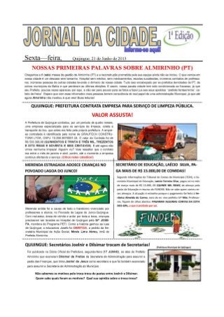 Jornal da cidade 1ª edição sexta feira quijingue 21 de junho de 2013