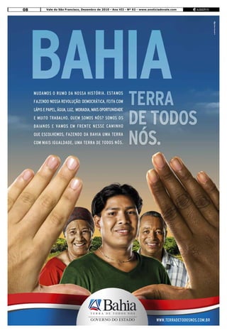 08   Vale do São Francisco, Dezembro de 2010 - Ano VII - Nº 92 - www.anoticiadovale.com
 