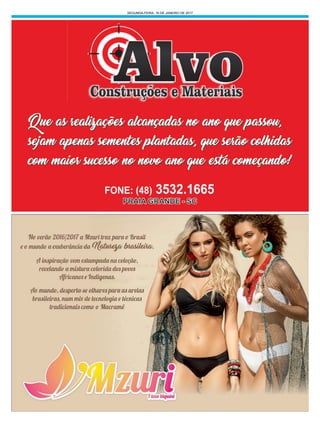 SEGUNDA-FEIRA, 16 DE JANEIRO DE 2017
 