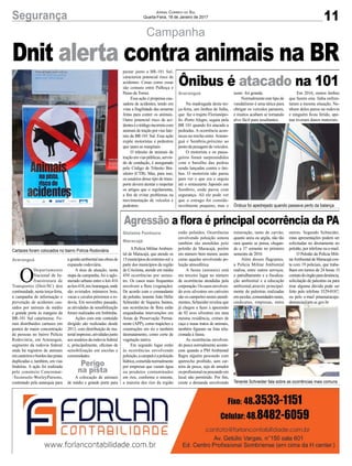 11Segurança Jornal Correio do Sul
Quarta-Feira, 18 de Janeiro de 2017
Perigo
na pista
Campanha
O
Departamento
Nacional de In-
fraestrutura de
Transportes (Dnit/SC) deu
continuidade, nesta terça-feira,
à campanha de informação e
prevenção de acidentes cau-
sados por animais de médio
e grande porte às margens da
BR-101 Sul catarinense. Fo-
ram distribuídos cartazes em
pontos de maior concentração
de pessoas no bairro Polícia
Rodoviária, em Araranguá,
segmento da rodovia federal
onde há registros de animais
emcanteirosebordosdaspistas
duplicadas e, também, em vias
lindeiras. A ação foi realizada
pelo consórcio Concremat-
-Tecnosolo-WorleyParsons,
contratado pela autarquia para
Araranguá agestãoambientalnasobrasde
expansão rodoviária.
A área de atuação, nesta
etapa da campanha, foi o aglo-
merado urbano entre o km 416
aokm418,emAraranguá,onde
são avistados inúmeros bois,
vacas e cavalos próximos a ro-
dovia. Em novembro passado,
as atividades de sensibilização
foram realizadas em Imbituba.
Ações com este conteúdo
dirigido são realizadas desde
2013, com distribuição de ma-
terialimpresso,atividadesjunto
aos usuários da rodovia federal
e, principalmente, oficinas de
sensibilização em escolas e
comunidades.
A colocação de animais
de médio e grande porte para
Dnit alerta contra animais na BR
Araranguá
Gislaine Fontoura
Maracajá
Ônibus é atacado na 101
Agressão a flora é principal ocorrência da PA
Na madrugada desta ter-
ça-feira, um ônibus de linha,
que faz o trajeto Florianópo-
lis -Porto Alegre, seguia pela
BR 101 quando foi atacado a
pedradas. A ocorrência acon-
teceu no trecho entre Araran-
guá e Sombrio,próximo ao
postodepesagemdeveículos.
O motorista e os passa-
geiros foram surpreendidos
com o barulho das pedras
sendo lançadas contra o ôni-
bus. O motorista não parou
para ver o que era e seguiu
até o restaurante Japonês em
Sombrio, onde parou com
segurança. Ali ele pode ver
que o estrago foi conside-
ravelmente pequeno, mas o
APolícia MilitarAmbien-
tal de Maracajá, que atende os
15municípiosdoextremo-sul e
parte dos municípios da região
de Criciúma, atende em média
450 ocorrências por semes-
tre. Os casos mais frequentes
envolvem a flora (vegetação).
De acordo com o comandante
do pelotão, tenente João Hélio
Schneider de Siqueira Santos,
nas ocorrências de flora estão
enquadradas intervenções em
Áreas de Preservação Perma-
nente (APP), como trapiches e
construções em rio e também
desmatamento, como corte de
vegetação nativa.
Em segundo lugar estão
às ocorrências envolvendo
poluição,acampeãéapoluição
hídrica,cometidanormalmente
por empresas que vazam água
ou produtos contaminados
em rios, conforme o tenente,
a maioria dos rios da região
pastar junto a BR-101 Sul,
caracteriza potencial risco de
acidentes. Cenas como essas
são comuns entre Palhoça e
Passo de Torres.
Essa ação é propensa cau-
sadora de acidentes, tendo em
vista a fragilidade das amarras
feitas para conter os animais.
Outro potencial risco de aci-
denteséotráfegoincorretocom
animais de tração por vias late-
rais da BR-101 Sul. Essa ação
expõe motoristas e pedestres
que usam as marginais.
O trânsito de animais de
traçãoemviaspúblicas,servin-
do de condução, é assegurado
pelo Código de Trânsito Bra-
sileiro (CTB). Mas, para isso,
os usuários desse tipo de trans-
porte devem atentar e respeitar
os artigos que o regulamenta,
a fim de evitar problemas na
movimentação de veículos e
pedestres.
susto foi grande.
Normalmenteestetipode
vandalismo é uma tática para
obrigar os veículos pararem,
e muitos acabam se tornando
alvo fácil para assaltantes.
estão poluídos. Ocorrências
envolvendo poluição sonora
também são atendidas pelo
pelotão de Maracajá, porém
em número bem menor, assim
como aquelas envolvendo po-
luição atmosférica.
A fauna (animais) está
em terceiro lugar no número
de ocorrências atendidas pela
corporação.Oscasosenvolven-
do aves silvestres em cativeiro
são os campeões nestes atendi-
mentos, Schneider revelou que
já chegou a fazer a apreensão
de 92 aves silvestres em uma
mesma residência, crimes de
caça e maus tratos de animais,
também figuram na lista rela-
cionada à fauna.
As ocorrências envolven-
do pesca normalmente aconte-
cem quando a PM Ambiental
flagra alguém pescando com
apetrecho proibido, sem car-
teira de pesca, seja de amador
ouprofissionaloupescandoem
local não permitido. Por fim,
existe a demanda envolvendo
Em 2016, outros ônibus
que fazem esta linha enfren-
taram a mesma situação. Ne-
nhum deles parou na rodovia
e ninguém ficou ferido, ape-
nas tiveram danos materiais.
mineração, tanto de carvão,
quanto areia ou argila, não tão
rara quanto se pensa, chegan-
do a 37 somente no primeiro
semestre de 2016.
Além desses flagrantes,
a Polícia Militar Ambiental
realiza, entre outros serviços,
o patrulhamento e a fiscaliza-
ção ambiental e a educação
ambiental,através principal-
mente de palestras realizadas
emescolas,comunidadesrurais,
sindicatos, empresas, entre
Cartazes foram colocados no bairro Polícia Rodoviária
Tenente Schneider fala sobre as ocorrências mais comuns
Ônibus foi apedrejado quando passava perto da balança
outros. Segundo Schneider,
estas apresentações podem ser
solicitadas no diretamente no
pelotão, por telefone ou e-mail.
O Pelotão da Polícia Mili-
tarAmbientaldeMaracajácon-
ta com 19 policiais, que traba-
lham em turnos de 24 horas. O
contatodoórgãoparadenúncia,
solicitação de palestras ou para
tirar alguma dúvida pode ser
feito pelo telefone 3529-0187,
ou pelo e-mail pmamaracaja-
denuncia@pm.sc.gov.br
 