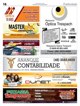 16 PublicidadeJornal Correio do Sul
Quarta-Feira, 25 de Janeiro de 2017
 