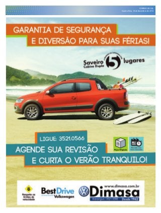 CORREIO DO SUL
Quinta-feira, 18 de dezembro de 2014
 