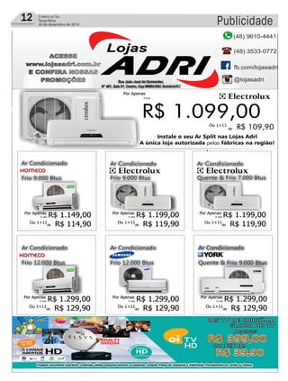 Publicidade12 CORREIO DO SUL
Terça-feira,
30 de dezembro de 2014
 