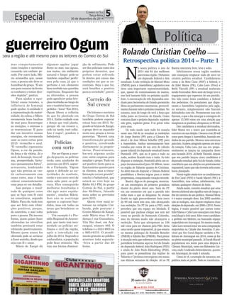 Especial 5CORREIO DO SUL
Terça-feira,
30 de dezembro de 2014
o guerreiro Oguma para a região e até mesmo para os leitores do Correio do Sul
Política
Rolando Christian Coelho
N
a seara política o ano de
2014 não foi dos melhores
para nossa região. Tínhamos
um deputado federal e dois
estaduais. A não reeleição de Manoel Mota
(PMDB) para a Assembleia Legislativa nos
tirou uma importante representatividade,
que, apesar do contentamento de muitos,
nos fará bastante falta no próximo quadri-
ênio. A convocação de três deputados esta-
duais para Secretarias de Estado garantirão
Mota no parlamento catarinense, provavel-
mente durante todo o próximo mandato. No
entanto, nem de longe ele terá a força que
tinha junto ao Governo do Estado. Como
costuma dizer o próprio deputado: suplente
não grita, suplente geme. E se gritar volta
para casa.
De todo modo nem tudo foi mazela
neste ano. Há de se ressaltar as reeleições
de Jorge Boeira (PP) para a Câmara Fe-
deral e de José Milton Scheffer (PP) para
a Assembleia. Ambos extremamente bem
votados por conta de um erro de cálculo
quase infantil do deputado estadual Joares
Ponticelli (PP), que ao ir para o tudo ou
nada, acabou ficando com o nada. Ao não
disputar a reeleição, Ponticelli abriu um es-
paço incomensurável para Zé Milton, tanto
na região de Tubarão quanto de Criciúma.
Ao abrir mão de disputar a Câmara Federal
possibilitou a Boeira migrar para o ninho
progressista, conquistando votação recorde.
Boeira, diga-se de passagem, mostrou-
-se um estrategista de primeira grandeza
diante do pleito deste ano. Saiu do PT
em um momento em que o partido não
tinha mais o que se desgastar. Se tivesse
ficado na sigla provavelmente faria cerca
de 90 mil votos este ano, não alcançando
sua reeleição. Do PT foi para o PSD, onde
percebeu que seu espaço era bitolado. É
possível que pudesse chegar aos cem mil
votos no partido de Raimundo Colombo,
mas do mesmo modo não alcançaria a
reeleição. Teria que ultrapassar os 106
mil votos para ter chances pelo PSD. Seria
uma tarefa quase impossível, já que estaria
no mesmo palanque de Ronaldo Benedet
(PMDB) e Edinho Bez (PMDB). Para piorar
a situação teria que enfrentar a concorrência
partidária fortíssima aqui no Sul do Estado
do deputado federal João Rodrigues (PSD)
e ainda de João Paulo Kleinubing (PSD),
para quem os pessedistas das regiões de
Tubarão e Criciúma convergiram em massa
nas últimas semanas da eleição. Já no PP,
Retrospectiva política 2014 – Parte 1
Boeira concorreu livre, leve e solto.
Infelizmente nossa região também
não conseguiu emplacar nada de novo no
cenário político estadual. Candidaturas
como a de Beto Coan (PDT) a federal, e
de Eder Matos (PR), Cabo Loro (Pros) e
Bethi Tiscoski (PP) a estadual acabaram
sendo frustradas. Beto nem de longe teve o
engajamento que esperava de seu partido.
Era tido como único candidato a federal
dos pedetistas. Os postulantes que dispu-
taram a Assembleia Legislativa pela sigla,
no entanto, simplesmente não fizeram
dobradinha com ele. Prometeram mas não
fizeram, o que o fez amargar a contagem de
apenas 13.500 votos em uma eleição que
imaginava-se pudesse ultrapassar os 80 mil.
Dos candidatos a estadual derrotados,
Eder Matos era o único que mantinha-se
convictoemsuaeleição.Contavacom20mil
votos para chegar à Assembleia, baseado em
dados de seu partido. Montou uma estrutura
para isto. Acabou atingindo apenas um terço
da votação. Cabo Loro, por sua vez, propo-
sitalmente se lançou na campanha deste
ano focando 2016. Já Bethi Tiscoski, depois
que seu partido lançou cinco candidatos a
deputado estadual pelo Sul do Estado, tinha
conciência que sua eleição era praticamente
impossível,tantoquenãoinvestiunelacomo
havia planejado.
Nossa região ainda teve as candidaturas
de Eto Coral (PEN) e Sarah Maciel (PSC) à
Assembleia, mas ambas, sabidamente, não
tinham quaisquer chances de êxito.
Ainda assim, convém ressaltar que uma
derrotaeleitoralnãosignificanemdelongeo
fim da carreira de um político. Manoel Mota
é o maior exemplo disto. Em 2002 também
não se reelegeu, mas depois emplacou duas
eleiçõesdedeputado,em2006e2010.Nesta
lógica, é muito possível que nomes como
Eder Matos e Cabo Loro ressurjam com força
totaldaquiadoisanos.Edercomocandidato
a prefeito em Meleiro, ou buscando espaço
majoritárioemAraranguá.Domesmomodo,
Cabo Loro tentará estar em uma composição
majoritária na Cidade das Avenidas. É pro-
vável que Eto Coral dispute também a Pre-
feitura de Araranguá em 2016, como já fez
nopleitomunicipalpassado.JáSarahMaciel
popularizou seu nome para uma disputa à
Câmara Municipal, tanto em Balneário Gai-
vota,ondeéradicadaeleitoralmente,quanto
em Araranguá, de onde é oriunda.
Como se vê, a exemplo da natureza, em
política nada se perde. Tudo se transforma.
DIVERSÃOELAZERGARANTIDOS
QUARTA,SÁBADOEDOMINGO
BR101-KM413-ARARANGUÁ
Polícias
com sorte
Correio do
Sul cresce
mas comportamentos
como traições e mentiras
causarão um embate pe-
sado. Por outro lado, Má-
rio aconselha que, nesse
caso, a pessoa não deve se
humilhardegraça.“Éum
anoparaencarardefrente
os combates e tomar deci-
sões rápidas”, pontua.
Para ajudar a equi-
librar essas tensões, a
influência de Iemanjá
pode ajudar. A entidade é
arepresentaçãodamater-
nidade, da calma, e Mário
recomenda bons banhos
de mar para descarregar
as energias, o estresse e
se rearmonizar. E para
dar um incentivo nessas
energias, ele recomenda
usar as cores certas para
2015: vermelho e azul.
“O vermelho representa
Ogum, a cor da paixão,
da força e da vitória. Já o
azul, de Iemanjá, traz cal-
ma, prosperidade, fartu-
rasepensamentosfortes”,
acrescenta, lembrando
que não precisa se ves-
tir exclusivamente com
essas cores, mas é bom
colocar conscientemente
uma peça ou um detalhe.
Isso porque o resul-
tado de qualquer coisa
que se faça com fé está
na consciência, segundo
Mário. Para ele, tudo tem
que ser feito com vibra-
ções positivas, porque,
do contrário, o mal volta
para a pessoa. Da mesma
forma, quem quiser fazer
oferendas no réveillon
também precisará estar
vibrando positivamente.
Mesmo quem nunca fez
oferenda pode se arriscar
a fazer sozinho, desde que
seja com fé e amor.
Mário de Xangô dá
algumas opções: jogar
ﬂores no mar, nas águas,
nas matas, em ambiente
natural e limpo; pode-se
também espalhar perfu-
mes pela casa, já que o
perfume é um elemento
bemrecebidonasquestões
espirituais. Enquanto faz
as oferendas, a pessoa
podeagradecerpelasbên-
çãosrecebidasaolongo do
anoetambémfazernovos
pedidos–bons!“Em2015,
Ogum libera a colheita
do que foi plantado em
2014. Então cuidado com
o desejo que você planta,
porque ele vai crescer e,
cedo ou tarde, você colhe.
Isso é regra”, pondera o
babalorixá.
Por ser Ogum a ener-
gia da guerra, as polícias
terão uma ajudinha do
universo em 2015, segun-
do a Umbanda. “Ogum
apoia e defende as au-
toridades de combate,
então o ano novo será de
mais ação para os poli-
ciais. Eles conseguirão
melhores resultados e
vão agir mais rapida-
mente”, sinaliza Mário.
Isso não se restringe
apenas a capturar ban-
didos, mas em todas as
áreas que beneﬁciem os
policiais.
Um exemplo é o Pre-
sídio Regional deAraran-
guá, que tanto tem inco-
modado as polícias mi-
litares e civil da região,
após a interdição em
julho de 2014. Segundo o
umbandista, a população
pode ﬁcar otimista. “Eu
vejo nos búzios diminui-
ção de sofrimento. Pode
ser dos policiais como dos
próprios detentos, que
podem estar sofrendo
lá dentro por causa das
condições em que se en-
contram. Seja o que for,
será benéﬁco e positivo
para a sociedade”, prevê.
Os leitores e ouvintes
do Grupo Correio do Sul
também podem esperar
coisas boas em 2015. Se-
gundoosbúziosdeXangô,
o grupo deve se expandir
neste ano, graças a novas
parcerias. “Haverá uma
transformação grande
e positiva, envolvendo
diretamente os proprie-
tários. Possivelmente,
haverá alguma união
com outra empresa para
ampliar o grupo. Tudo vai
ser positivo tanto para os
funcionários quanto para
os clientes, mas a trans-
formação vai ser grande”,
conclui o babalorixá, que
estará ao vivo hoje na
Rádio 93.3 FM, do grupo
Correio do Sul, a partir
das 8h30min, falando
mais sobre as previsões
para 2015.
Quem tiver mais in-
teresse na religião Um-
banda, pode procurar o
Centro Místico de Xangô,
onde Mário atua. O en-
dereço é rua Guanabara,
Vila São José, em Ara-
ranguá, número 883. O
telefone é o 3524 4805 ou
o 9924-6135. O atendi-
mento gratuito ao público
acontece toda segunda-
-feira a partir das 20
horas.
 