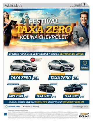 Publicidade 7Correio do Sul
Terça-feira,
21 de julho de 2015
 