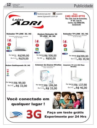 Publicidade12 Correio do Sul
Terça-feira,
28 de julho de 2015
 