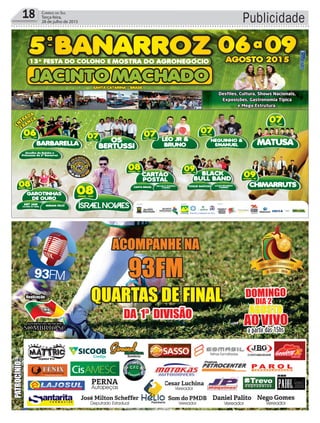 18 Correio do Sul
Terça-feira,
28 de julho de 2015 Publicidade
 