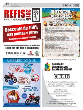 Publicidade12 Correio do Sul
Segunda-feira,
17 de agosto de 2015
 