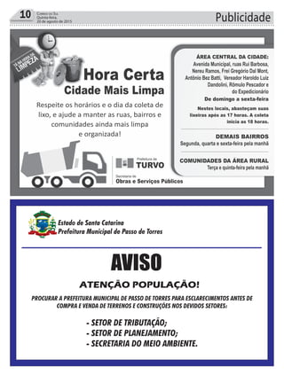 10 Correio do Sul
Quinta-feira,
20 de agosto de 2015 Publicidade
 