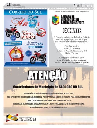 18 Correio do Sul
Segunda-feira,
24 de agosto de 2015 Publicidade
 
