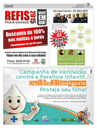 Geral 7Correio do Sul
Segunda-feira,
24 de agosto de 2015
 