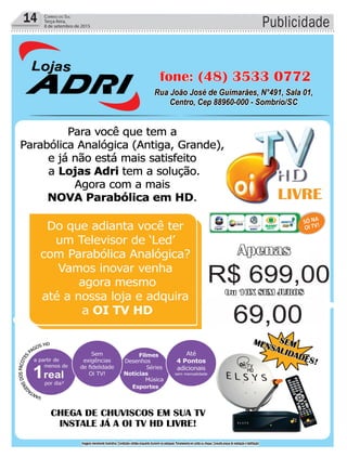 14 Correio do Sul
Terça-feira,
8 de setembro de 2015 Publicidade
 