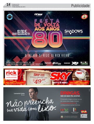 14 Correio do Sul
Quarta-feira,
16 de setembro de 2015 Publicidade
 