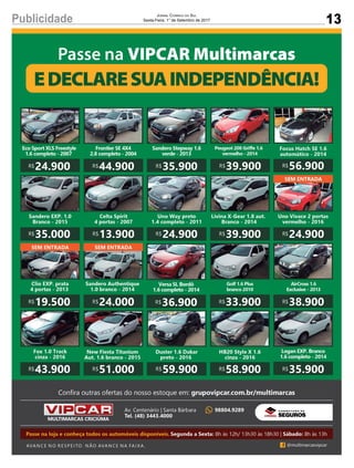 13Publicidade Jornal Correio do Sul
Sexta-Feira, 1° de Setembro de 2017
 