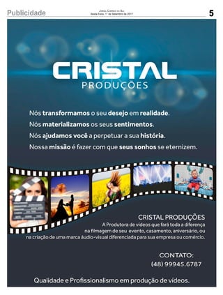 5Publicidade Jornal Correio do Sul
Sexta-Feira, 1° de Setembro de 2017
 