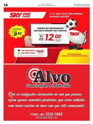 14 PublicidadeJornal Correio do Sul
Quinta-Feira, 2 de Fevereiro de 2017
 