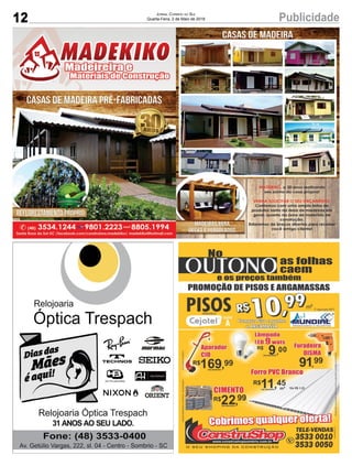 12 PublicidadeJornal Correio do Sul
Quarta-Feira, 2 de Maio de 2018
 