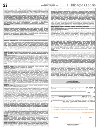 22 Publicações LegaisJornal Correio do Sul
Segunda-Feira, 2 de Julho de 2018
 