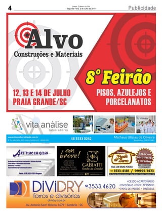 4 PublicidadeJornal Correio do Sul
Segunda-Feira, 2 de Julho de 2018
 
