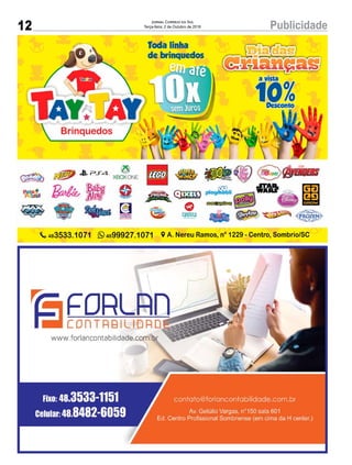12 PublicidadeJornal Correio do Sul
Terça-feira, 2 de Outubro de 2018
 