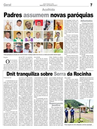 7Geral Jornal Correio do Sul
Sexta-Feira, 3 de Fevereiro de 2017
Adiantados
Repercussão
positiva
Acolhida
O
mês de feverei-
ro, na Diocese
de Criciúma,
será marcado pelas missas
com rito de posse dos novos
párocos nomeados por Dom
Jacinto Inacio Flach para o
Região
Timbé do Sul
ano de 2017. As transferên-
cias foram anunciadas no
dia 1º de dezembro e, agora,
após um período reservado ao
descanso e com a retomada,
com maior intensidade, das
atividades pastorais, os reli-
giosos são apresentados às
paróquias e enviados em sua
Padres assumem novas paróquias
Dnit tranquiliza sobre Serra da Rocinha
Várias paróquias da Diocese de Criciúma tiveram mudança neste início de ano e a maioria dos padres assume agora
Obras seguem em ritmo adequado e animam população
nova missão.
Neste fim de semana,
ocorrem as primeiras posses.
No sábado, às 19 horas, a
Paróquia Santo Antônio de
Pádua, em Sombrio, acolhe
como pároco o padre Antô-
nio Mendes e como vigá-
rio paroquial Jonas Emerim
A materialização de um
sonho que atravessa décadas
e gerações. É assim que a
população percebe as obras de
implantação e pavimentação
da BR-285/RS/SC, empreen-
dimento entre São José dos
Ausentes/RS e Timbé do Sul
que representa os últimos 30
quilômetros não asfaltados da
rodovia que faz ligação direta
com a Argentina. Os dados
do projeto, seus benefícios,
cuidados ambientais adotados
e o avanço dos trabalhos foram
apresentados pelo Departa-
mento Nacional de Infraes-
trutura de Transportes (Dnit)
também em Timbé do Sul,
além deAraranguá, envolven-
do 170 pessoas.
O foco principal dos
encontros foi o andamento
das obras no Lote 2, entre o
km 33,8 e o km 55,8, onde
diferentes atividades estão
sendo executadas tanto na
implantação do contorno da
área urbana de Timbé do Sul,
quanto na pavimentação da
Serra da Rocinha. Ressalta-se
que o Lote 1, na Serra Gaúcha,
está paralisado e aguarda nova
licitação para a retomada das
atividades em trecho de oito
quilômetros. Participaram
das reuniões, realizadas em
Araranguáenosalãoparoquial
de Timbé do Sul, empresários,
comerciantes, representantes
de associações e sindicatos,
políticos, lideranças comuni-
tárias e moradores da região.
Com o auxílio de um ví-
deo, o engenheiro do Dnit/SC
Robson Medeiros de Oliveira,
da Unidade de Tubarão, mos-
trou as dificuldades e perigos
da estrada atual e mencionou
a importância das obras. “Será
um novo eixo de escoamento
da produção dos países do
Mercosul e trará outros bene-
fícios como a integração entre
a serra e o litoral, a dinamiza-
ção do turismo, a geração de
empregos, o desenvolvimento
econômico e a valorização
imobiliária”, enumerou. Ele
apresentou ainda dados como
orçamento, prazos, empresas
envolvidas, dimensões da
obra e o detalhamento do
novo traçado. O público teve
a oportunidade de visualizar
as principais intervenções,
comoaconstruçãodeviadutos,
pontes e acessos. “Haverá uma
melhoria grande na geometria
da rodovia para permitir a cir-
culação de veículos de grande
porte”, afirmou Oliveira. O
engenheiro destacou também
as complexidades do projeto.
“Um exemplo é a construção
de cerca de 140 bueiros, ou
seja, um a cada 150 metros em
média.”
O coordenador da Ges-
tão Ambiental (STE S.A.)
da BR-285/RS/SC, Adriano
Panazzolo, iniciou a apresen-
tação buscando desmistificar
o papel do licenciamento am-
biental em grandes empreen-
dimentos. “Trabalhamos para
garantir que a obra tenha um
bom desempenho ambiental,
minimizando ou compensan-
do os impactos negativos e
potencializando os positivos,
para que desta forma não haja
paralisações por motivos rela-
cionados ao meio ambiente”,
explicou. Panazzolo expôs a
lista dos 24 Programas Am-
bientais executados e salientou
que as medidas indicadas pelo
Instituto Brasileiro do Meio
Ambiente e dos Recursos Na-
turais Renováveis (IBAMA)
estãoemprocessodeevolução.
“Antigamente a preocupação
era quase exclusiva com a
fauna e a flora, enquanto hoje
em dia multiplicam-se as ações
voltadas aos meios físico e
social”, comentou. Ele ainda
disponibilizou ao público o
site infoambiente.stesa.com.
br, sistema de informações na
webquepermiteoacompanha-
mento das obras e da Gestão
Ambiental.
Para o presidente da Câ-
mara de Dirigentes Lojistas
(CDL) de Araranguá, Clézio
Manoel da Motta, a palestra
trouxe uma série de informa-
ções importantes. “Muitos não
conheciam o conteúdo técnico
do projeto, então a explanação
tirou muitas dúvidas e nos dá
a condição de explicá-lo para
outras pessoas. O futuro é pro-
missor, tenho certeza que essa
rodovia será um marco para
toda a região.”
Em uma conta rápida,
o diretor comercial do Porto
de Imbituba, Marcelo Vargas
Schlichting,avaliouemR$120
milhõesaoanooincrementona
economia catarinense com a
operação de grãos após a con-
clusão da serra.Além disso, ele
elogiou o zelo ambiental com
que as obras estão sendo con-
duzidas. “É bastante admirável
esse cuidado, pois a rodovia
está inserida em um ambiente
frágil e preservado. Considero
importantequeestetemaesteja
napautaequenãosepercaessa
pureza local”, afirmou.
Na avaliação do prefeito
de Timbé do Sul,Beto Biava,
a reunião tranquilizou a po-
pulação. “A comunidade ficou
sabendo que a obra está real-
mente acontecendo e que den-
trodepoucotempocontaremos
com o tão esperado asfalto.
O benefício será enorme em
termos de turismo, indústria
e escoamento da produção”,
concluiu.
Velho. Também no sábado,
às 19 horas, se dará a posse
do padre Sidnei Pedro Vitali
como pároco na Paróquia São
Roque, em Timbé do Sul..
No domingo,às 19 horas,
ocorrem três missas com
nomeações de párocos: a
Paróquia Sagrada Família,
em Araranguá, recebe o pa-
dre Daniel Zilli Da Rolt; a
Paróquia Nossa Senhora de
Guadalupe, em Boa Vista,
Criciúma, o padre Eloir Ro-
gério do Nascimento Borges,
e a Paróquia Santa Rosa de
Lima, em Santa Rosa do Sul,
recebe o padre José Cipriano
Neto.
No dia 11 de fevereiro,
às 19 horas, a Paróquia São
Roque, em Morro da Fuma-
ça, acolhe o vigário paroquial
padre Carlos Wecki, e a
Paróquia Nossa Senhora da
Natividade, em Cocal do
Sul, recebe o padre Cesar
Budny. No dia 12, é a vez
da Paróquia Nossa Senhora
Aparecida, em Siderópolis,
acolher o novo pároco, padre
Roberto Silva (PODP), às 19
horas.
Já no dia 19 de fevereiro,
às 19 horas, toma posse como
pároco na Paróquia Nossa
Senhora da Conceição, em
Urussanga, o padre Daniel
Pagani. Junto dele, assumi-
rá como vigário paroquial
Jiovani Manique Barreto e
como vigário auxiliar o padre
José Benjamim Cipriano.
AParóquia SantoAgosti-
nho, em Rio Maina, Criciúma,
já acolheu o vigário paroquial,
padre Aguinaldo Zucchinali.
O padre Alex Sandro Sera-
fim, missionário pelo projeto
Igrejas Irmãs, também já se
mudou para Dueré (TO), Pre-
lazia de Cristalândia, onde
toma posse como pároco da
Paróquia Santo Antônio, no
dia 8 de fevereiro. A Paróquia
São João Batista, em São João
do Sul, também já tem novo
pároco, frei Sidnei Signor. A
Paróquia Nossa Senhora das
Graças, no bairro Pinheirinho,
em Criciúma, tem a presença
de um novo vigário paroquial,
o padre Osni Marino Zanata,
cuja data da posse ainda deve
ser marcada.
O padre Thiago De Mo-
liner Eufrásio, que até 2016
foi vigário auxiliar na Paró-
quia Nossa Senhora Mãe dos
Homens, em Araranguá, se
dedicará, a partir do dia 13 de
março, aos estudos pelo curso
de Doutorado em Teologia
Dogmática, pela PUCRS, em
Porto Alegre.
 