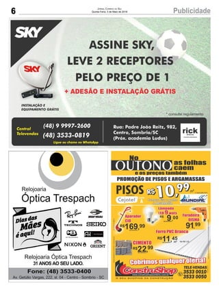 6 PublicidadeJornal Correio do Sul
Quinta-Feira, 3 de Maio de 2018
 