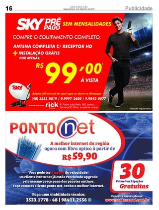 16 PublicidadeJornal Correio do Sul
Segunda-feira, 3 de Setembro de 2018
 