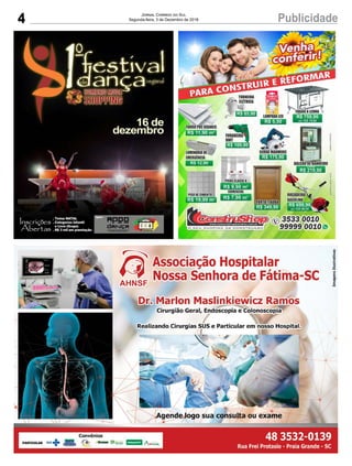 4 PublicidadeJornal Correio do Sul
Segunda-feira, 3 de Dezembro de 2018
 