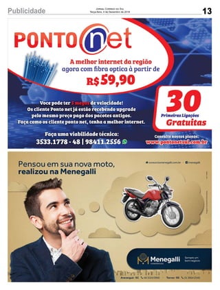 13Publicidade Jornal Correio do Sul
Terça-feira, 4 de Dezembro de 2018
 
