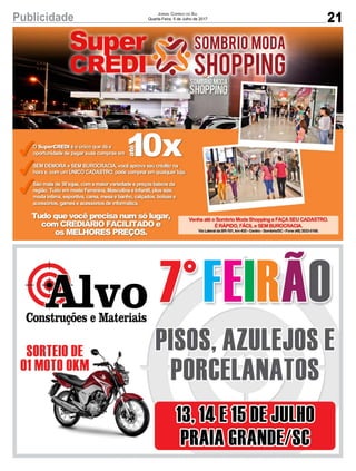 21Publicidade Jornal Correio do Sul
Quarta-Feira, 5 de Julho de 2017
 