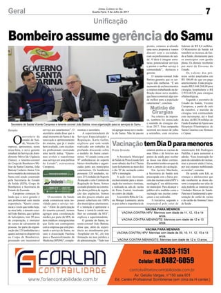 7Geral Jornal Correio do Sul
Quarta-Feira, 5 de Julho de 2017
Bombeiro assume gerência do Samu
Unificação
VacinaçãotemDiaDparamenores
A Secretaria Municipal
de Saúde de Praia Grande fará
neste sábado, das 8 às 17horas
(sem fechamento ao meio dia)
o dia ‘D’ da vacinação contra
HPV e meningite.
A ação será destinada
exclusivamente para a imuni-
zação dos meninos e meninas,
e realizada na sala de vacina
do Posto Central, localizado
no centro da cidade.
Asecretária Ritha de Cás-
sia Menger Lummertz, alerta
os pais sobre a importância de
estarem atentos as vacinas de
seus filhos e de levá-los aos
postos de saúde para receber
as doses nas datas corretas.
Elatambémlembraaospaisde
levar a carteira de vacinação.
Em Jacinto Machado,
a Secretaria de Saúde está
preocupada com a baixa pro-
cura das vacinas contra HPVe
meningite C em adolescentes
no município. Para alcançar o
público alvo medidas como a
vacinação nas escolas come-
çaram a ser realizadas.
A iniciativa, segundo o
responsável pelo setor de
Praia Grande
O
secretário de
estado da Saú-
de, Vicente Ca-
ropreso, apresentou, nesta
terça-feira, o novo gerente
estadual do Serviço deAten-
dimento Móvel de Urgência
(Samu), o tenente-coronel
do Corpo de Bombeiros Mi-
litar de Santa Catarina, João
Batista Cordeiro Júnior. Um
novo modelo da estrutura do
Samu está sendo construído
pela Secretaria de Estado
da Saúde (SES), Corpo de
Bombeiros e Secretaria de
Estado da Fazenda.
Caropreso começou fa-
lando que o novo gerente é
um profissional com muita
experiência. “Quero comu-
nicar a vocês que tenho hoje,
ao meu lado, o tenente-coro-
nel João Batista, que é piloto
de helicóptero, tem 30 anos
de corporação, é instrutor
de cursos de salvamento de
pessoas, faz parte da organi-
zação das 120 ambulâncias e
quatro aeronaves disponíveis
no Corpo de Bombeiros,
prestando um inestimável
serviço aos catarinenses”. O
secretário ainda disse que o
atual momento do Samu é de
renovação e aprimoramento
do sistema, que já é muito
bem avaliado, com excelen-
tes profissionais exercendo
uma tarefa árdua. “Quere-
mos evoluir e transformar
esse serviço em uma política
de Estado”, acrescentou
Caropreso.
O secretário da Saúde
ainda comunicou uma no-
vidade para o serviço mó-
vel. “Além da participação
do tenente-coronel, iremos
agregar uma coordenação
médica por parte da SES, de
dois médicos emergencistas
que farão um contraponto
com a empresa que está pres-
tando o serviço do Samu, no
caso a Associação Paulista
para o Desenvolvimento da
Medicina (SPDM)”, comple-
mentou o secretário.
A superintendente de
Serviços Especializados e
Regulação, Karin Geller,
explicou que está sendo
realizado um trabalho de
profunda discussão sobre
o modelo do Samu catari-
nense. “O estado conta com
97 ambulâncias de suporte
básico distribuídas e organi-
zadas junto aos municípios
catarinenses. Os bombeiros
possuem 120 unidades, te-
mos 23 Unidades de Suporte
Avançado e oito Centrais de
Regulação do Samu. Somos
o estado pioneiro na constru-
ção desta política de regula-
ção das urgências. Somos
um dos poucos estados que
possui cobertura em 100%
dos municípios catarinenses.
E a intenção é aprimorar o
Samu e torná-lo ainda me-
lhor no comando da SES”,
explicou a superintendente.
O gerente do Samu, te-
nente-coronel João Batista,
disse que, além da experi-
ência no atendimento pré-
-hospitalar em SC, ele tem
formação na área jurídica e
de administração. “Tudo isso
Estado
Mutirão de
Cirurgias
imunização Edi Rodrigues
Padilha, é para aumentar a
adesão. “Essa imunização faz
partedocalendáriodevacinas,
mas a procura ainda é baixa,
por isso estamos mobilizando
as escolas”, comenta.
De acordo com Edi, as
crianças e adolescentes que
não receberem as doses du-
rante a campanha nas salas de
aula poderão se imunizar nas
Unidades Básicas de Saúde.
Paraissoéfundamentalaapre-
sentação do cartão de vacina
e do cartão do Sistema Único
de Saúde .
irá agregar nesse novo mode-
lo do Samu. Não há pacote
pronto, estamos avaliando
uma nova proposta e vamos
discutir com a sociedade,
com os profissionais de saú-
de. A ideia é integrar estru-
turas, potencializar serviços
e prestar o melhor serviço à
comunidade”, destacou o
gerente.
O tenente-coronel João
Batista garantiu que os ser-
viços irão melhorar. “É um
momento de esclarecimentos
e estamos trabalhando na de-
finição desse novo modelo,
que busca construir algo ain-
da melhor para a população
catarinense”, concluiu.
Na coletiva de impren-
sa, também foi anunciado
o mutirão de cirurgias ele-
tivas 2017. Esta campanha
ocorrerá nos meses de julho
a setembro, com recursos
federais de R$ 8,4 milhões.
O Ministério da Saúde irá
transferir os recursos, de fun-
do a fundo, diretamente para
os municípios com gestão
plena. Os demais receberão
por meio do Governo do
Estado.
Os valores dos prê-
mios serão ampliados em
R$ 100,00 do que era pago
anteriormente. Estão progra-
mados R$ 5.448.268,90 para
cirurgias hospitalares e R$
2.933.683,26 para cirurgias
oftalmológicas.
Segundo o secretário de
Estado da Saúde, Vicente
Caropreso, a partir do mês
de outubro, o mutirão de
cirurgias terá continuidade
com incremento, até o final
do ano, de R$ 28 milhões do
Fundo Estadual deApoio aos
Hospitais Filantrópicos de
Santa Catarina e ao Hemosc
e Cepon.
Secretário de Saúde Vicente Caropreso e tenente-coronel João Batista: nova organização para os serviços do Samu
 