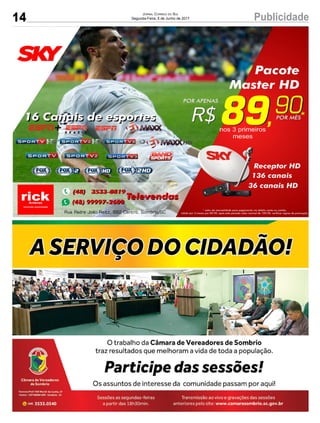 14 PublicidadeJornal Correio do Sul
Segunda-Feira, 5 de Junho de 2017
 
