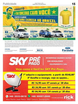 15
Jornal Correio do Sul
Quinta-Feira, 5 de Julho de 2018Publicidade
 
