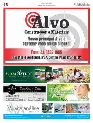 16 PublicidadeJornal Correio do Sul
Segunda-Feira, 6 de Agosto de 2018
 