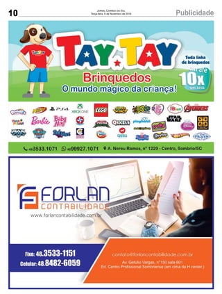 10 PublicidadeJornal Correio do Sul
Terça-feira, 6 de Novembro de 2018
 