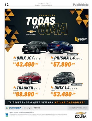 12 PublicidadeJornal Correio do Sul
Sexta-feira, 7 de Dezembro de 2018
 