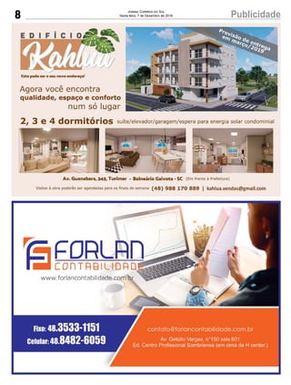 8 PublicidadeJornal Correio do Sul
Sexta-feira, 7 de Dezembro de 2018
 