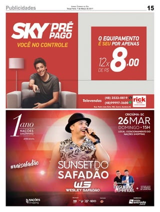 15Publicidades Jornal Correio do Sul
Terça-Feira, 7 de Março de 2017
 