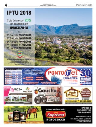 4 PublicidadeJORNAL CORREIO DO SUL
Quarta-Feira, 7 de Março de 2018
 