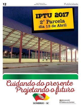 12 PublicidadeJornal Correio do Sul
Sexta-Feira, 7 de Abril de 2017
 