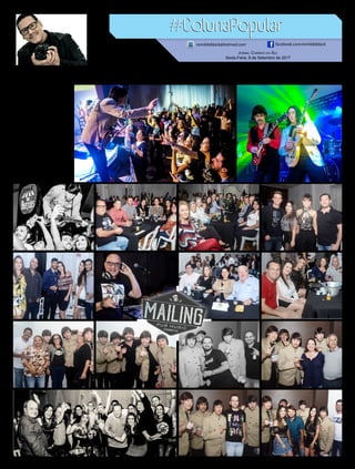 Na último sábado o Mai-
ling Pub Music trouxe para
Sombrio um show inédi-
to, The Beatles Cover da
Argentina considerado o
melhor cover dos Beatles.
O evento que aconteceu no
SombrioTênis Club, contou
com a presença de centenas
de fãs de todas as idades.
Esses dançaram e cantaram
e podendo viver e reviver
os maiores clássicos quatro
jovens de Liverpool. Con-
fira na Coluna Popular os
melhores momentos desse
show inesquecível.
Especial Mailing The Beatles Cover da Argentina
Jornal Correio do Sul
Sexta-Feira, 8 de Setembro de 2017
ROMILDO BLACK
romildoblack@hotmail.com facebook.com/romildoblack
 