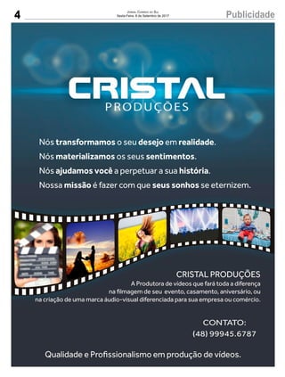 4 PublicidadeJornal Correio do Sul
Sexta-Feira, 8 de Setembro de 2017
 