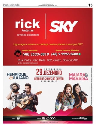 15Publicidade Jornal Correio do Sul
Quinta-Feira, 7 de Dezembro de 2017
 