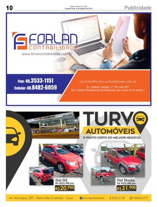 10 PublicidadeJornal Correio do Sul
Quarta-Feira, 8 de Agosto de 2018
 