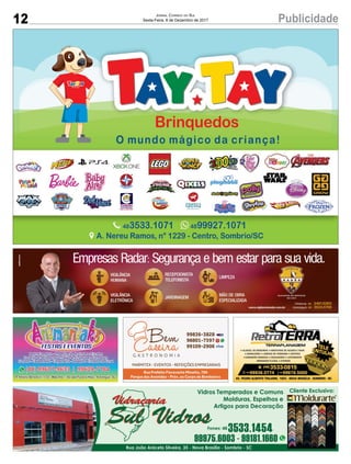12 PublicidadeJornal Correio do Sul
Sexta-Feira, 8 de Dezembro de 2017
 