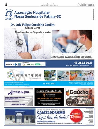 4 PublicidadeJornal Correio do Sul
Segunda-Feira, 9 de Abril de 2018
 