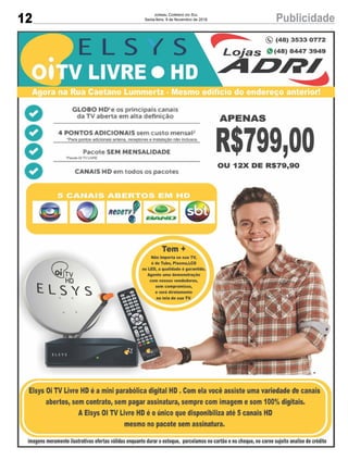 12 PublicidadeJornal Correio do Sul
Sexta-feira, 9 de Novembro de 2018
 