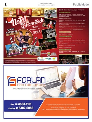 8 PublicidadeJornal Correio do Sul
Sexta-feira, 9 de Novembro de 2018
 